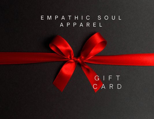 Empathic Soul Apparel Gift Card