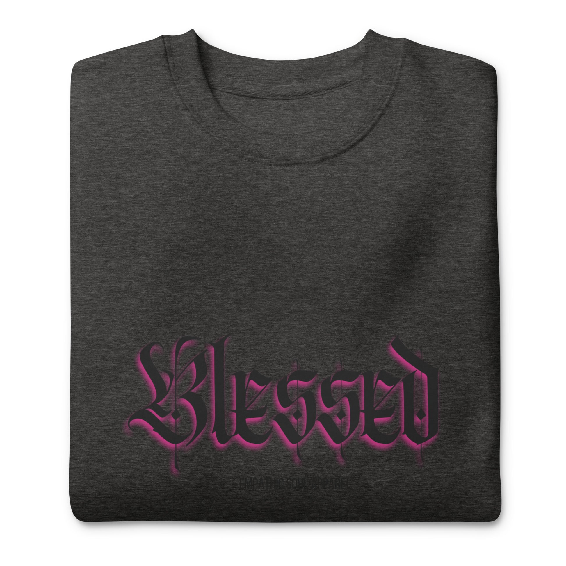 Charcoal heather grey sweatshirt with Blessed in old English Font on the front